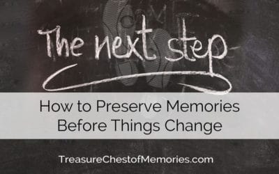 How to Preserve Memories Before Things Change