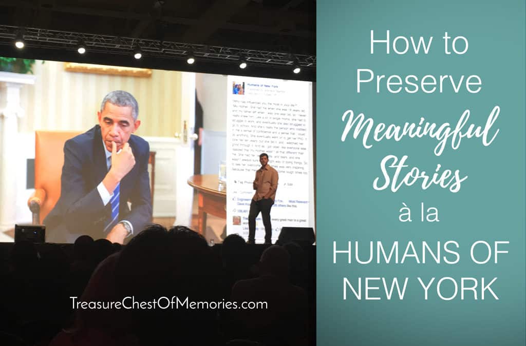 How to Preserve Meaningful Stories à la Humans of New York