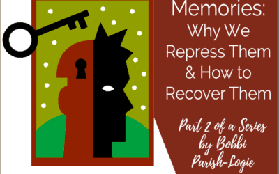 Part 2: How to Recover Repressed Memories