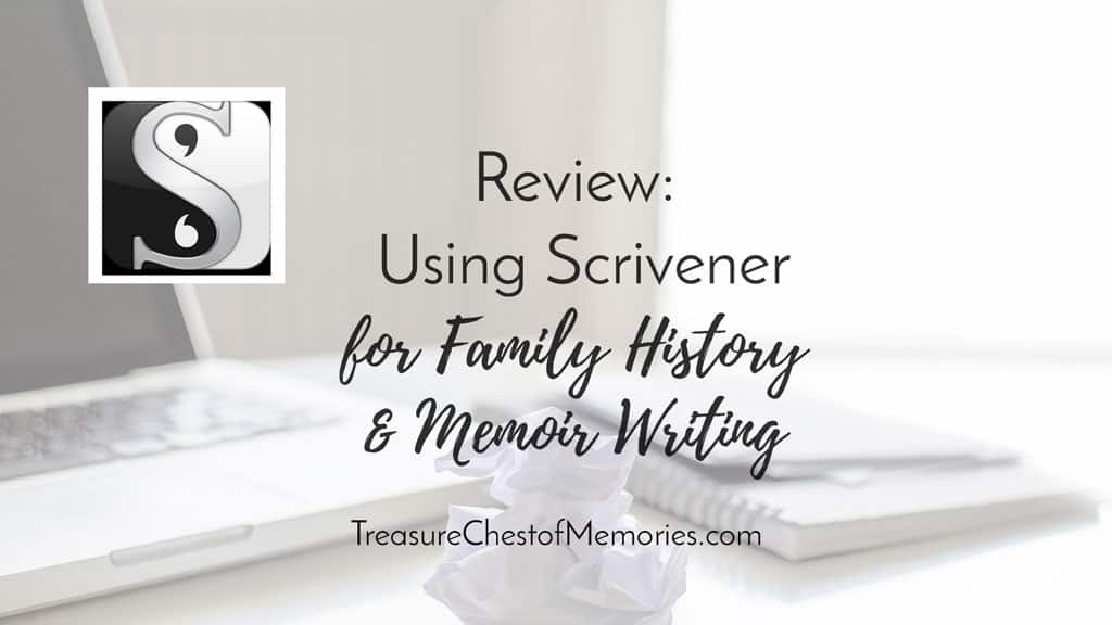 Review: Using Scrivener for Family History and Memoir Writing