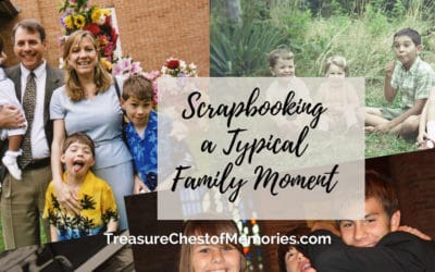 Scrapbooking a Typical Family Moment