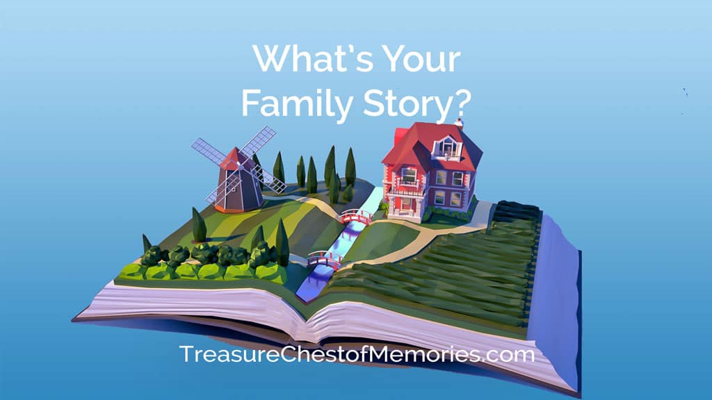 What is your family story?