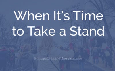 When It’s Time to Take a Stand