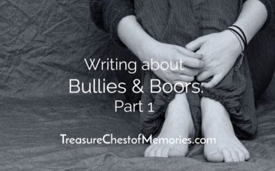 Writing about Bullies and Boors: Part 1