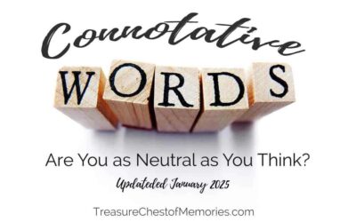 Connotative Words: Are You as Neutral as You Think?