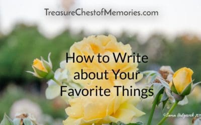 How to Write about Your Favorite Things–They Tell a Lot About You